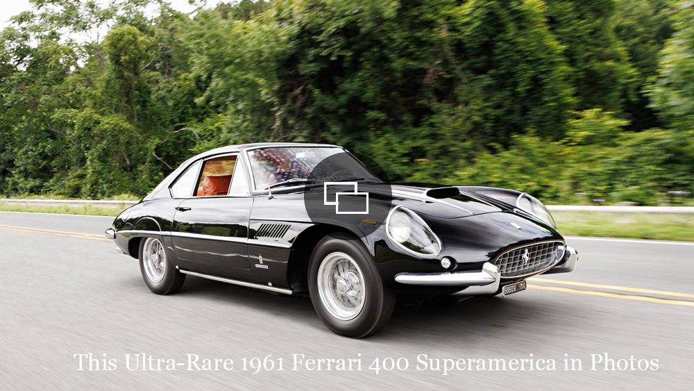 A 1961 Ferrari 400 Superamerica Series I Coupé Aerodinamico.