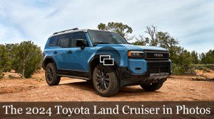 The 2024 Toyota Land Cruiser in Photos