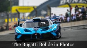 The Track-Only Bugatti Bolide Hypercar in Photos