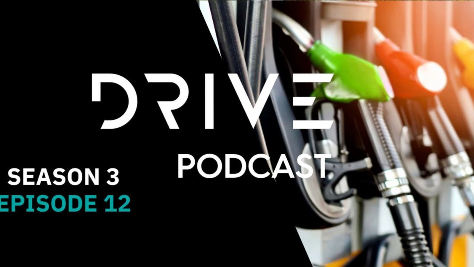 Drive Podcast Season 3 Episode 12 – Listen online now!