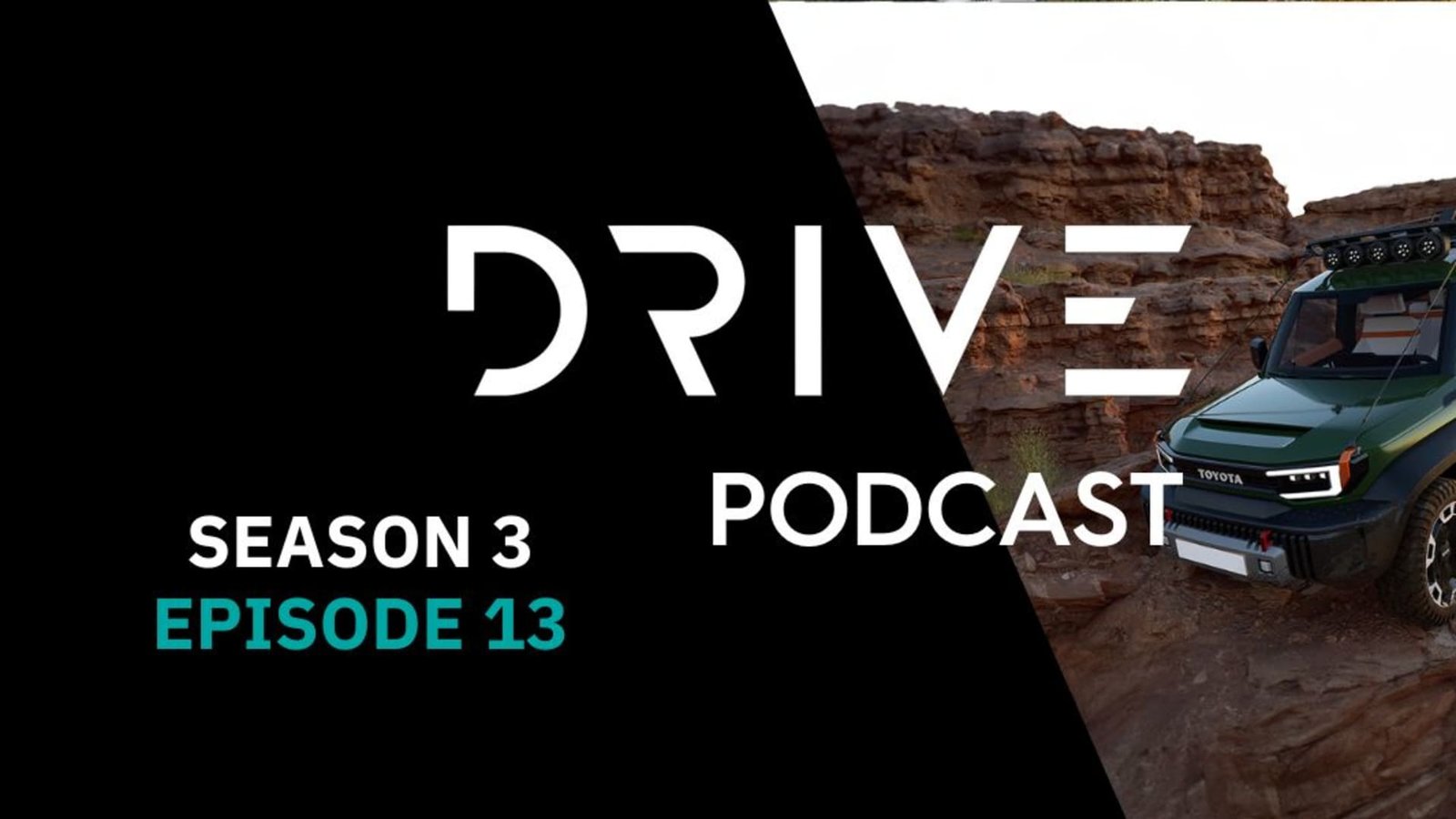Drive Podcast Season 3 Episode 13 – Listen online now!