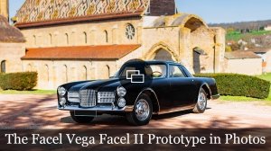 The 1959 Facel Vega Facel II Prototype in Photos