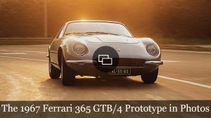 The First Ferrari 365 GTB/4 Prototype in Photos
