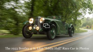 Driving the 1933 Bentley 4 ¼ Liter